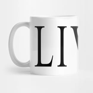 LIVIN - Living Life Mug